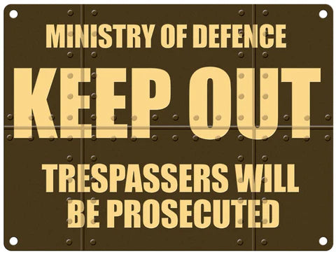 M.O.D. Keep Out Metal Sign 30cm x 40cm